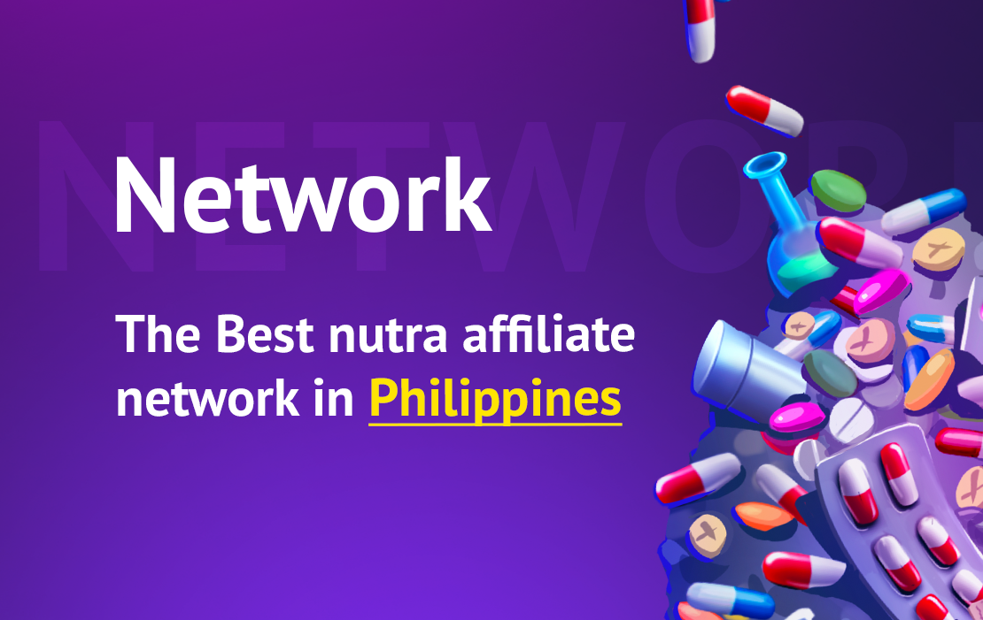 Best Nutra affiliate program for Philippines traffic
