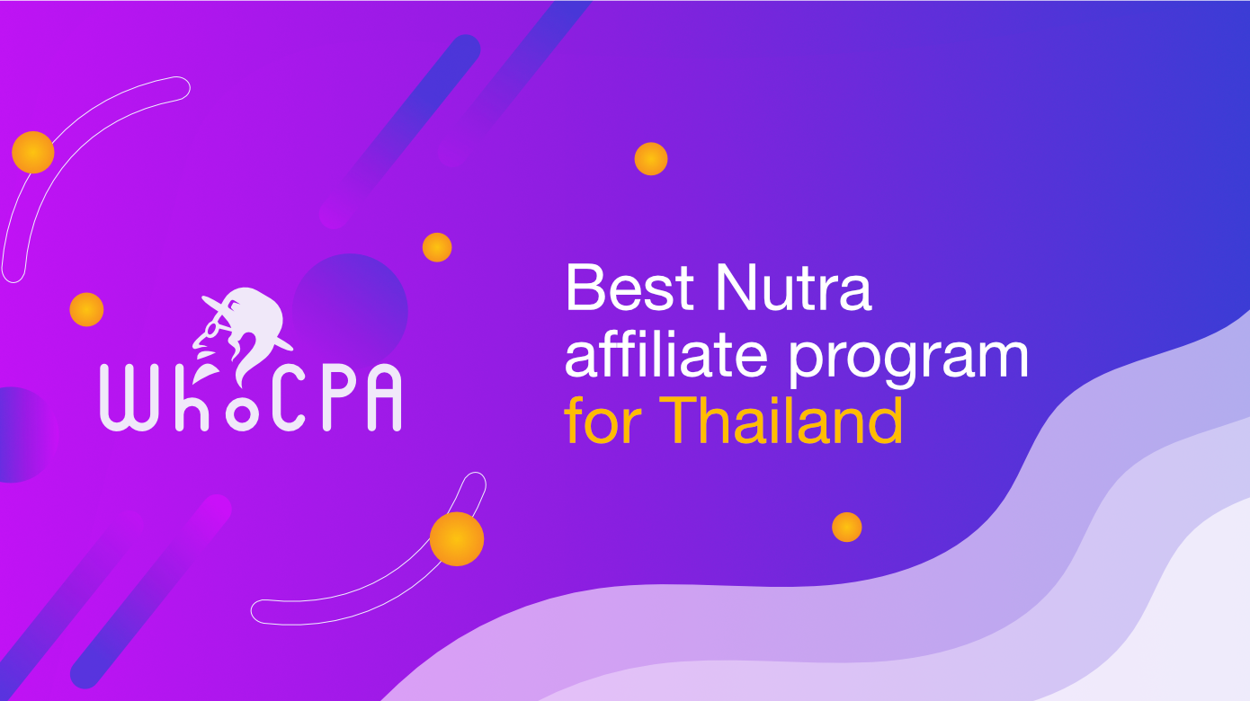 CPA network for Thailand traffic